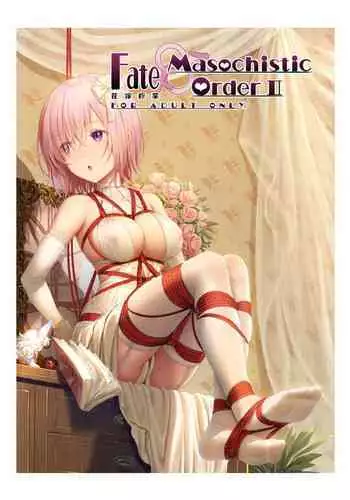 (C95) [Ai no Sunatokei (HaneRu)] FATE MASOCHISTIC ORDER II Hanayome Shugyou (Fate/Grand Order) [Digital]