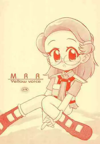 MRR Yellow Voice