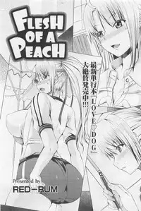 [RED-RUM] FLESH OF A PEACH Ch. 1-8