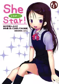 (C88) [Kuromahou Kenkyuujo (Nukaji)] SheStar! Imouto ga Kawaikatta node Karada o Notto tte Jii shitemita Kekka (Charlotte)