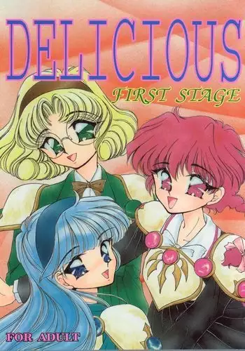 DELICIOUS FIRST STAGE