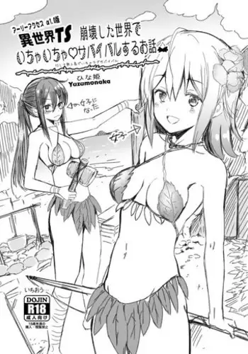 Isekai TS Houkai Shita Sekai de Ichaicha Survival Suru Ohanashi