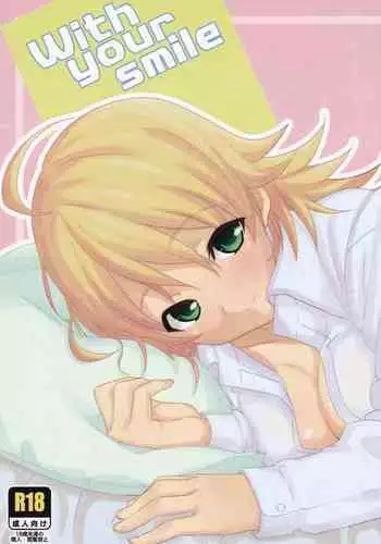 (Appeal For you!!) [Iorigumi (Tokita Alumi)] With your smile (THE IDOLM@STER)