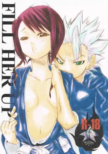 (C71) [Chi to Hone (Sola Kamui)] FILL HER UP (Bleach)