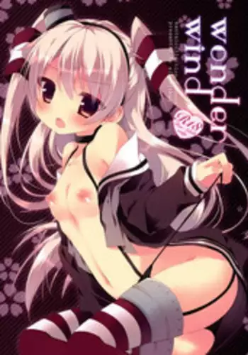 (C86) [Aiirojikan (Kaga Akuru)] wonder wind (Kantai Collection -KanColle-)