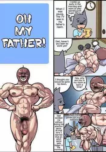 [Gas Heckman] Oh My Father!