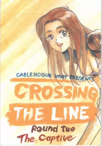 (C47) [CABLE HOGUE UNIT (Various)] Crossing the Line Round Two (Gundam)