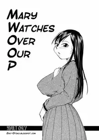 [B5 Doumei] Mary Watches Over Our P 1 (Maria-sama ga Miteru) [English]